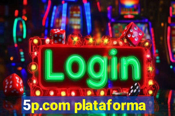 5p.com plataforma